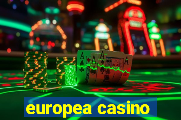 europea casino