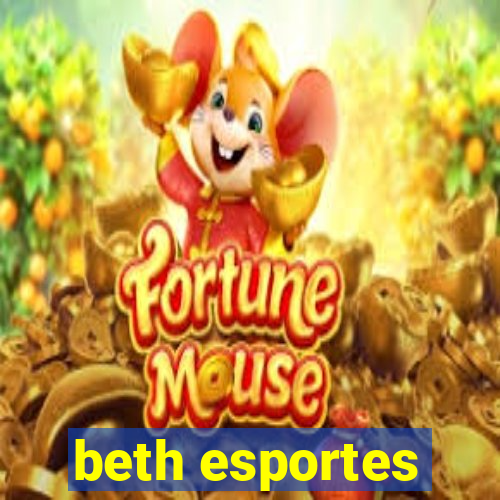 beth esportes