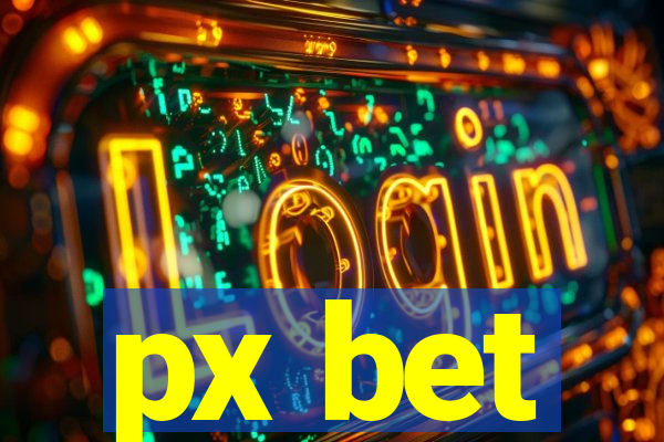 px bet