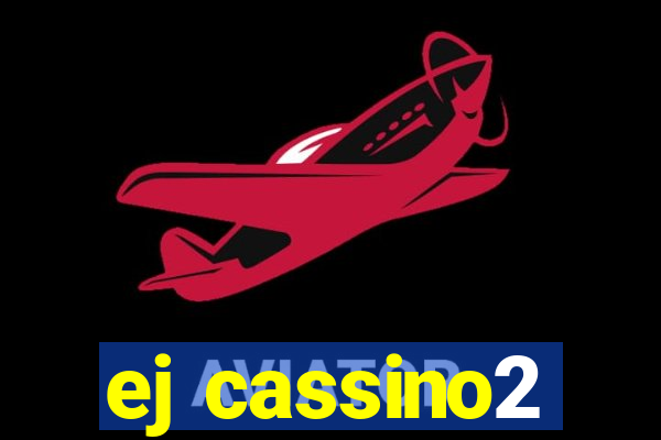 ej cassino2