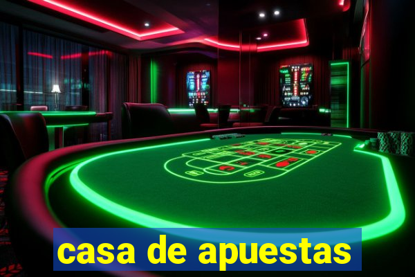 casa de apuestas