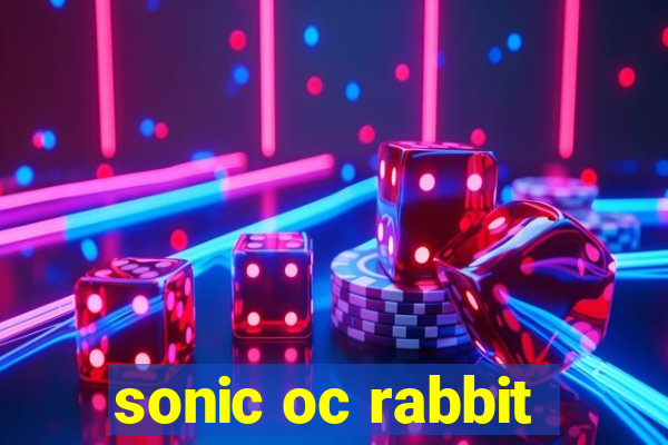 sonic oc rabbit