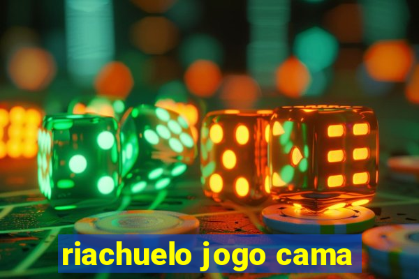 riachuelo jogo cama