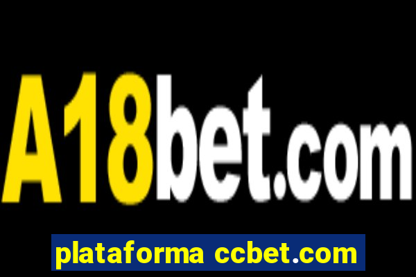 plataforma ccbet.com