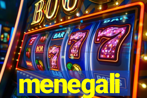 menegali