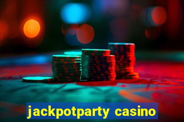 jackpotparty casino