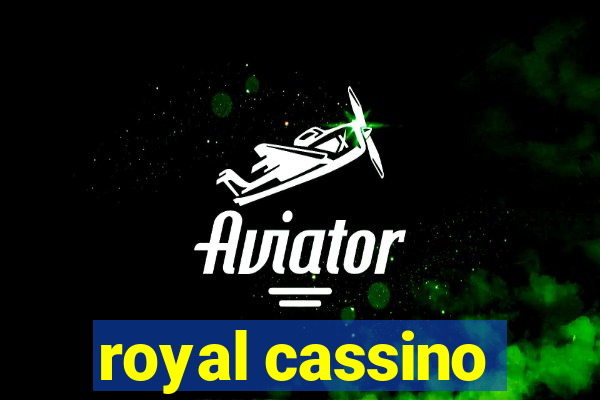 royal cassino