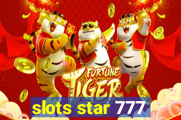 slots star 777