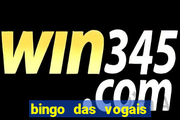 bingo das vogais colorido para imprimir