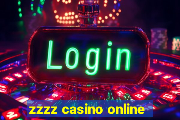 zzzz casino online