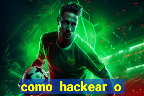 como hackear o jogo do mines