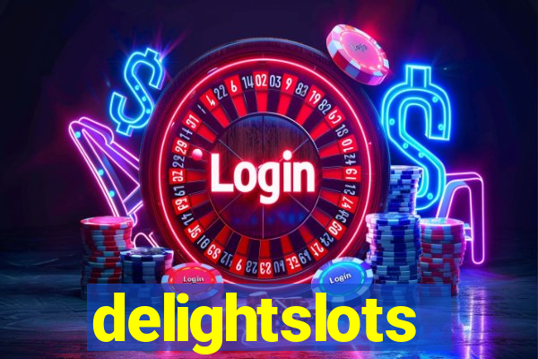 delightslots