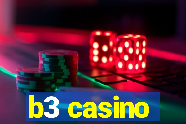 b3 casino