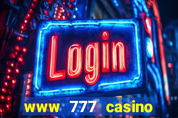 www 777 casino games com