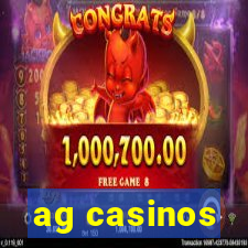 ag casinos