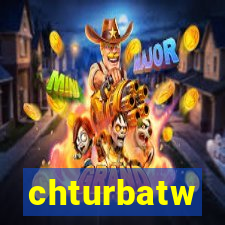 chturbatw