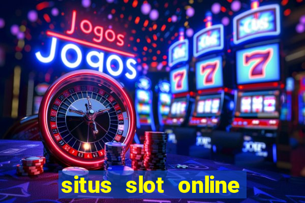 situs slot online terbaik 2023