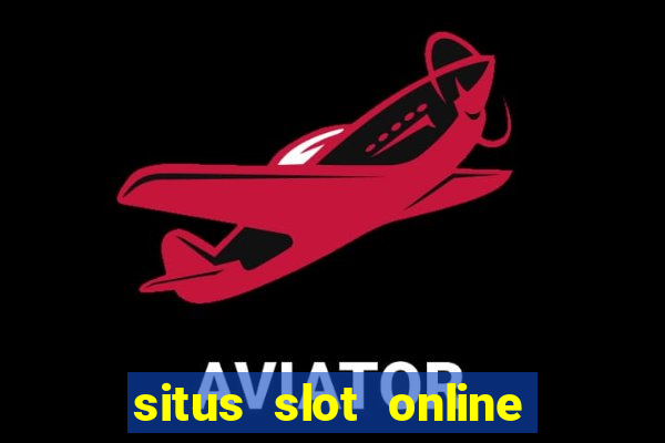 situs slot online terbaik 2023