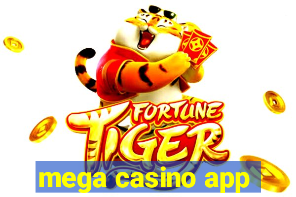 mega casino app