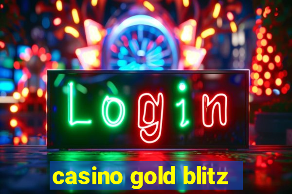 casino gold blitz