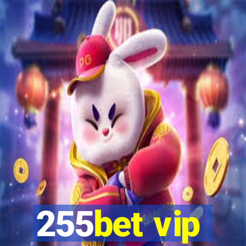 255bet vip