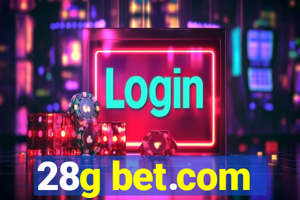 28g bet.com