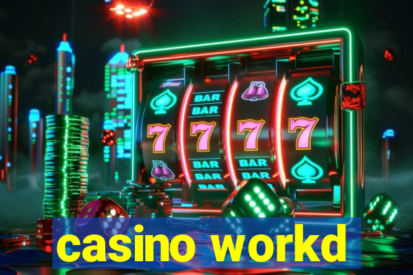 casino workd