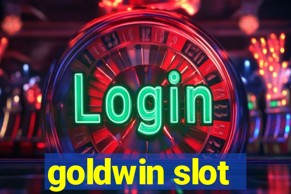 goldwin slot