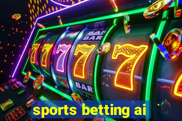 sports betting ai