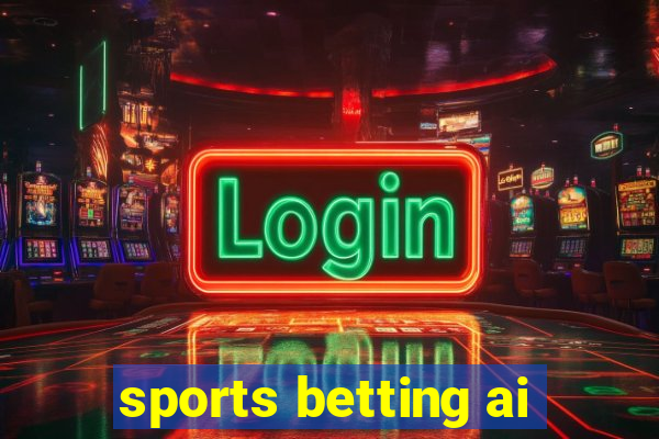 sports betting ai