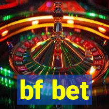 bf bet