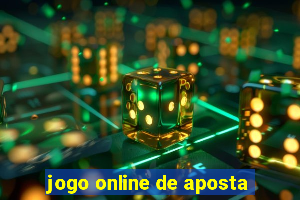 jogo online de aposta