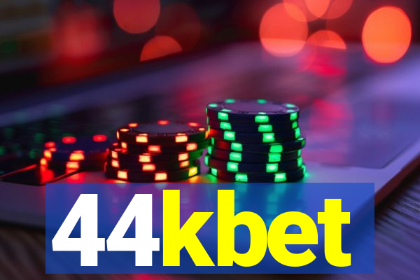 44kbet