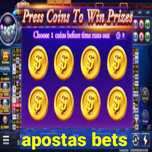 apostas bets