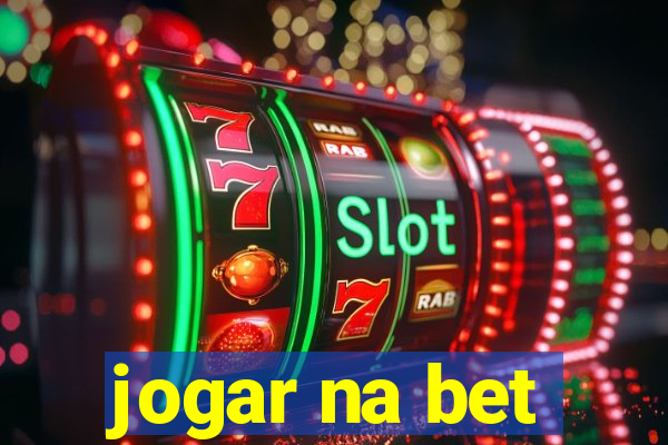 jogar na bet