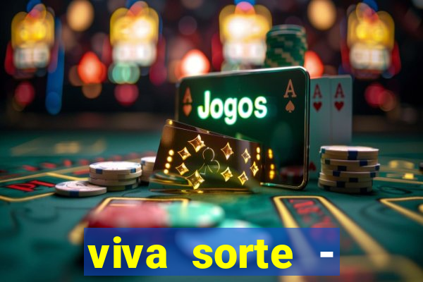 viva sorte - reclame aqui