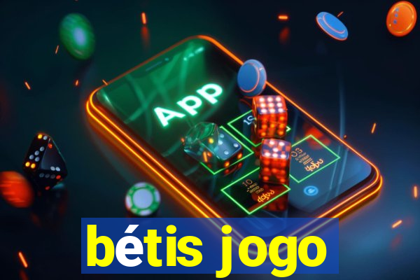 bétis jogo