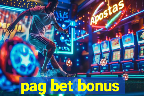 pag bet bonus