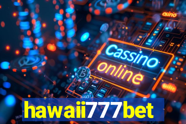 hawaii777bet