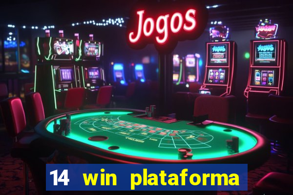 14 win plataforma de jogos