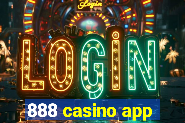 888 casino app