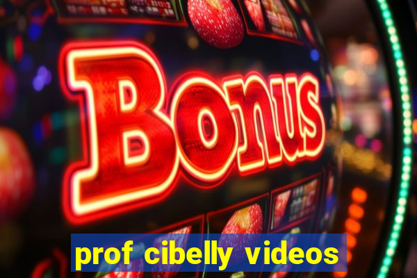 prof cibelly videos