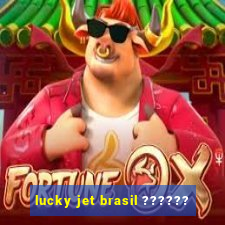 lucky jet brasil ??????