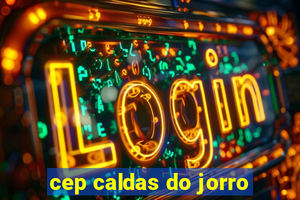 cep caldas do jorro