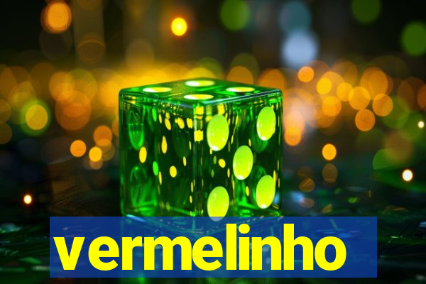 vermelinho