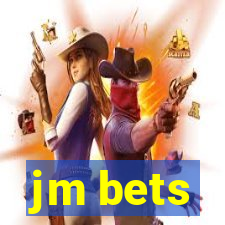 jm bets