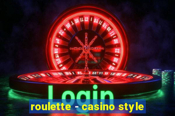 roulette - casino style