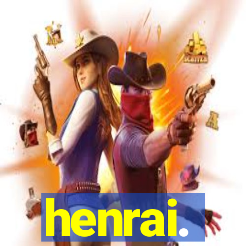 henrai.