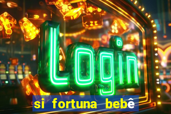 si fortuna bebê reborn da luluca