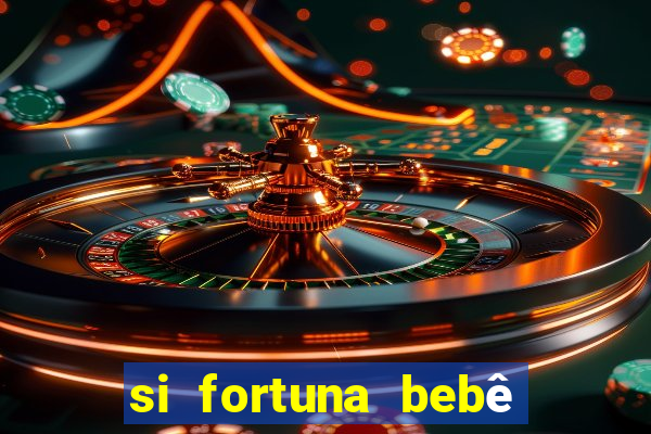 si fortuna bebê reborn da luluca